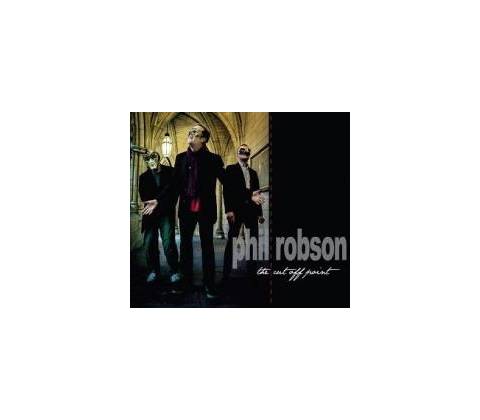 ROBSON PHIL: CUT OFF POINT CD