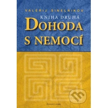 DOHODA S NEMOCÍ 2 Sinelnikov
