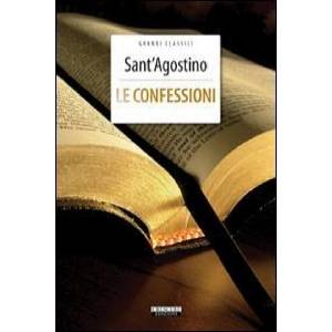 Le confessioni. Ediz. integrale | Agostino (ISBN: 9788883371103)