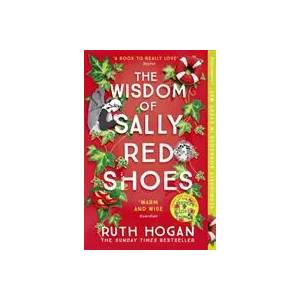 Wisdom of Sally Red Shoes | Ruth Hogan (ISBN: 9781473669017)
