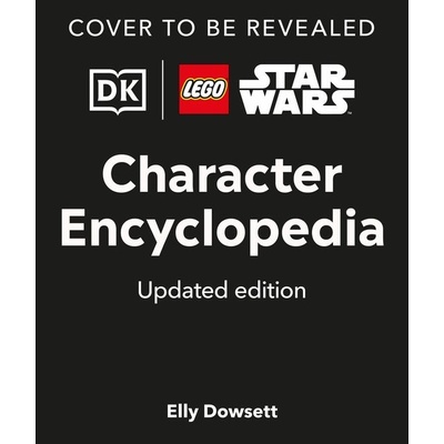 LEGO Star Wars Character Encyclopedia Updated Edition – Zboží Dáma