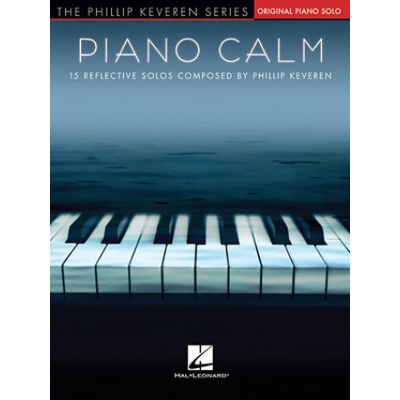 Piano Calm 15 reflexných sól pre klavír od Phillip Keveren
