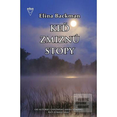 Keď zmiznú stopy