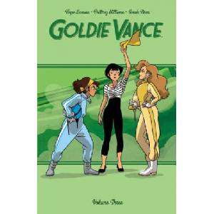Boom! Studios Goldie Vance Vol. 3 | Hope Larson, Noah Hayes, Sarah Stern