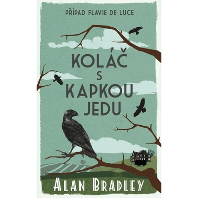 Koláč s kapkou jedu