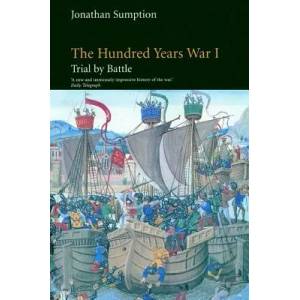 Hundred Years War | Jonathan Sumption (1999)