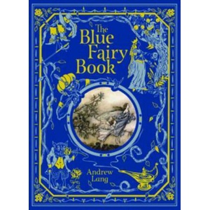 Blue Fairy Book (Barnes & Noble Children's Leatherbound Classics) | Andrew Lang (ISBN: 9781435162174)