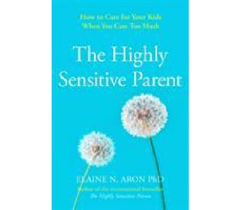Highly Sensitive Parent