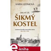 Šikmý kostel: Druhý díl - Karin Lednická