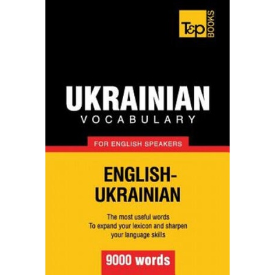 Ukrainian vocabulary for English speakers - 9000 words | Andrey Taranov