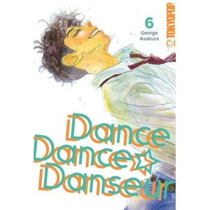Dance Dance Danseur 2in1 06 | Miryll Ihrens (ISBN: 9783842084124)