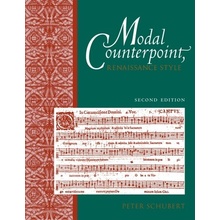 Modal Counterpoint Schubert Peter Associate Professor in the Faculty of Music McGill University Montreal