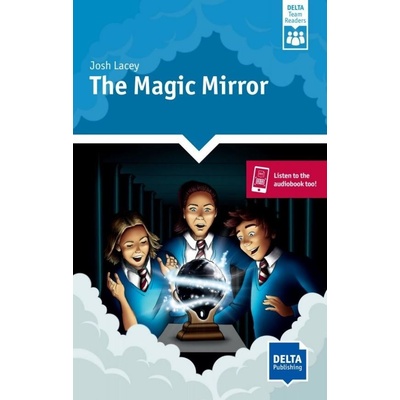 The Magic Mirror