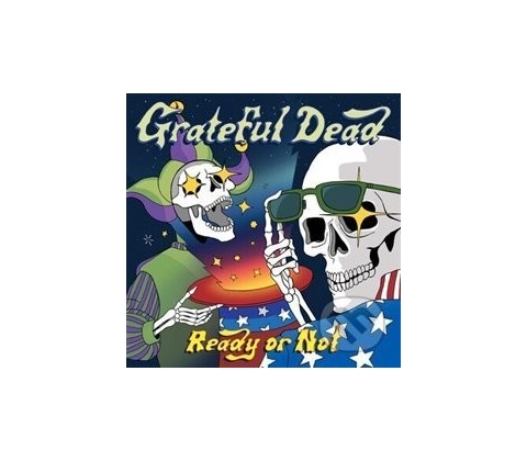 GRATEFUL DEAD - READY OR NOT CD