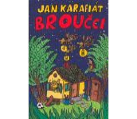 Broučci - Jan Karafiát