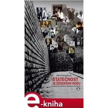 Statečnost je ženského rodu - Jitka Neradová