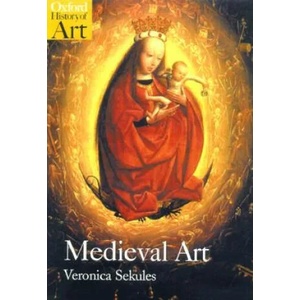 Medieval Art | Veronica Sekules (ISBN: 9780192842411)