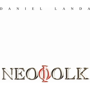 LANDA, DANIEL - NEOFOLK CD