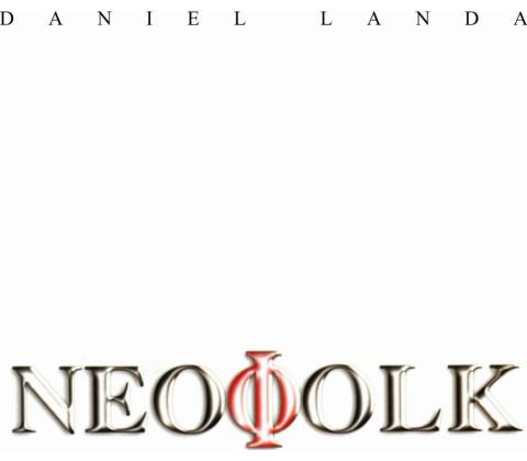 LANDA, DANIEL - NEOFOLK CD