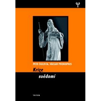 Krize svědomí - Petr Šulista, Václav Prokopius