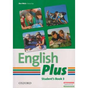 English Plus: 3: Student Book | B. Wetz; D. Pye (ISBN: 9780194748582)