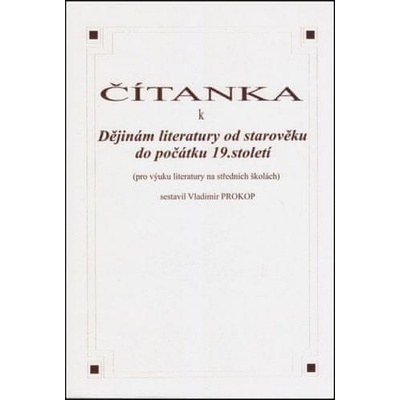 Čítanka k dějinám literatury od starověku do počátku 19. století