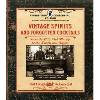 Image 1 of Vintage Spirits and Forgotten Cocktails: Prohibition Centennial Edition