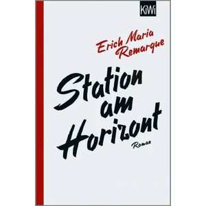 Station am Horizont | Thomas F. Schneider, Tilmann Westphalen (ISBN: 9783462054675)