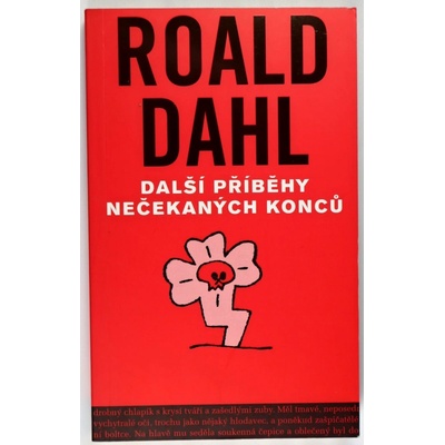 Další příběhy nečekaných konců Roald Dahl