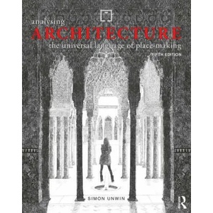 Analysing Architecture | Unwin, Simon (ISBN: 9780367524432)