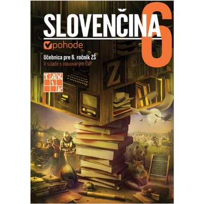 Slovenčina v pohode 6 - učebnica