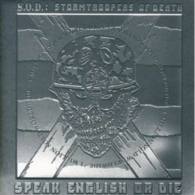 S.O.D.: SPEAK ENGLISH OR DIE =PLA CD