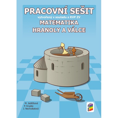 Matematika 8 Hranoly a válce Pracovní sešit - Michaela Jedličková, Peter Krupka, Jana Nechvátalová