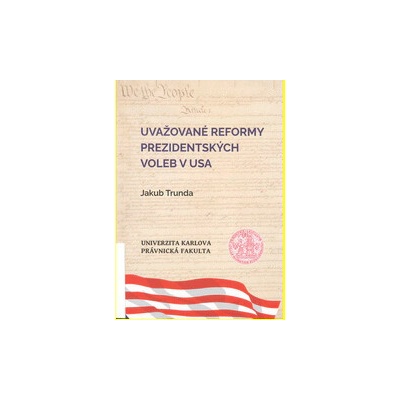 Uvažované reformy prezidentských voleb v USA