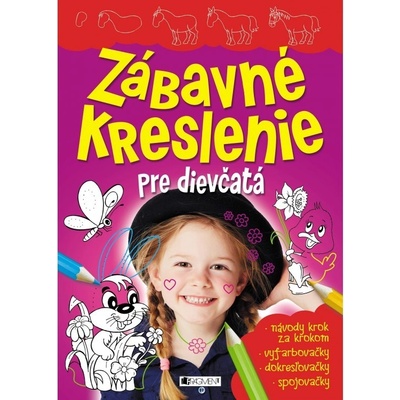 Zábavné kreslenie pre dievčatá