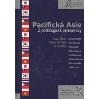 Pacifická Asie - David Šanc, Marek Ženíšek