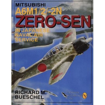 Mitsubishi A6m-1/2/2-n Zero-zen of the Japanese Naval Air Service
