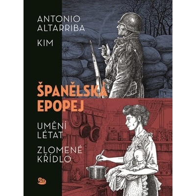 Španělská epopej - Antonio Altarriba; Denisa Škodová
