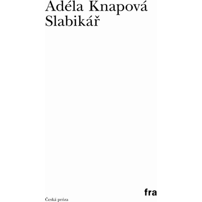 Slabikář - Adéla Knapová