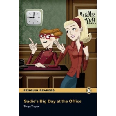 Level 1: Sadie's Big Day at the Office | Tonya Trappe