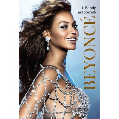 Beyoncé - J. Randy Taraborrelli