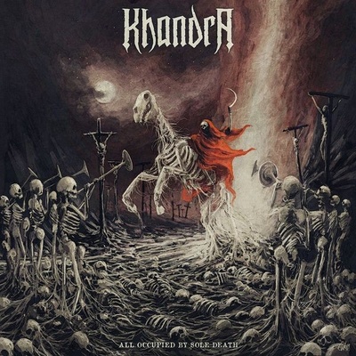 KhandrA all Occupied By Sole Death CD