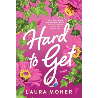 Hard to Get - Laura Moher