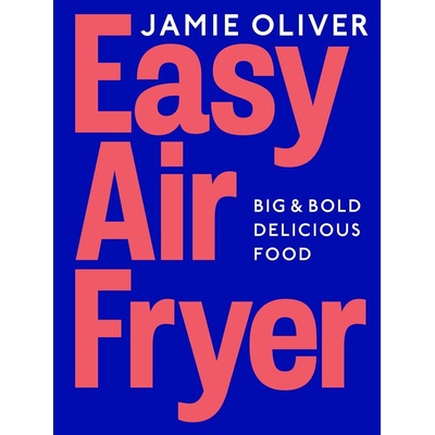 Easy Air Fryer - Jamie Oliver