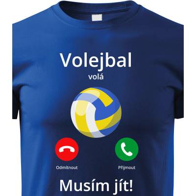 Dětské tričko Volejbal volá Musím jít! ModráCanvas Dětské tričko Bezvatriko.cz 2365