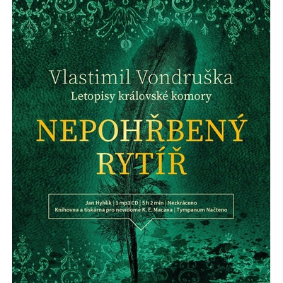 Nepohřbený rytíř - Vlastimil Vondruška