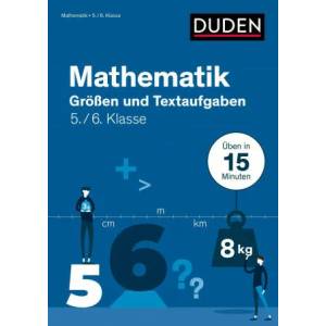Mathe in 15 Min - Größen und Textaufgaben 5. /6. Klasse | Friederike Ablang (2021)