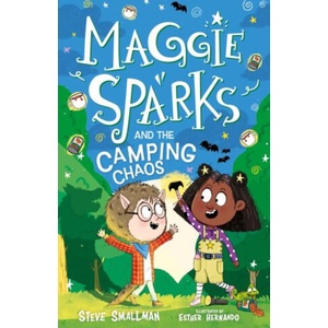 Maggie Sparks and the Camping Chaos | Esther Hernando (ISBN: 9781802630855)