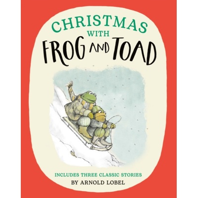 Christmas with Frog and Toad - Arnold Lobel