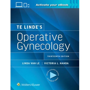 Te Linde's Operative Gynecology | VICTORIA LYNN HANDA, Van Le, Linda, MD (ISBN: 9781975200091)